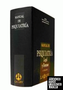 Manual de psiquiatría legal y forense (3.ª Edición)