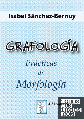Grafología. Práctica de Morfología