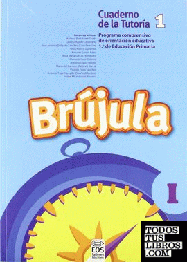 Brújula I (Cuaderno del alumno, 1º E.P.)