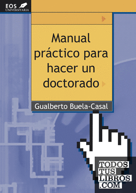 Manual Práctico para hacer un Doctorado