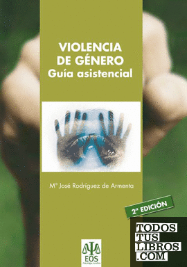Violencia de Género. Guía Asistencial
