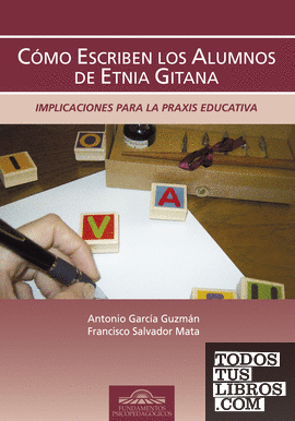 Cómo escriben los Alumnos de Etnia Gitana