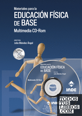 Materiales para la Educación Física de Base. Multimedia CD-Rom