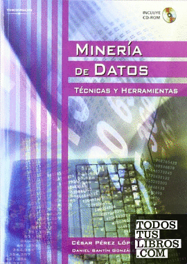 Minería de datos. Técnicas y herramientas