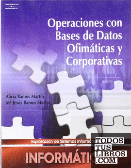 Operaciones con bases de datos ofimáticas y corporativas
