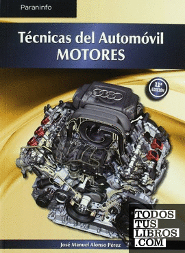 Tecnicas del automovil. Motores