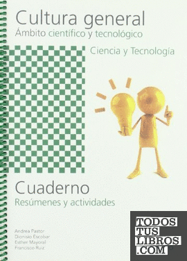 Cuaderno de trabajo - Cultura general - Ámbito científico y tecnológico - ciencia y tecnología
