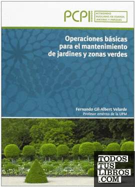 Operaciones básicas para el mantenimiento de jardines y zonas verdes