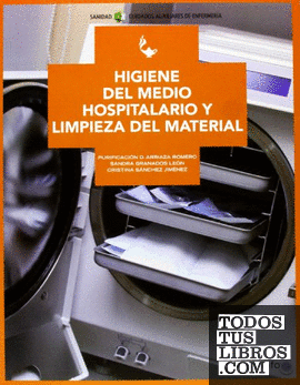 Higiene del medio hospitalario y limpieza de material