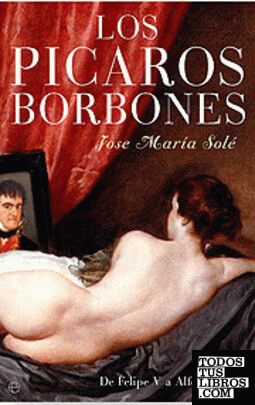 Los pícaros Borbones