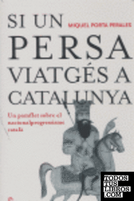 Si un persa viatgés a Catalunya