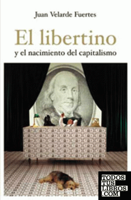 El libertino y el nacimiento del capitalismo