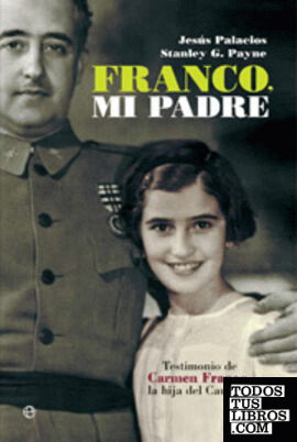 Franco, mi padre