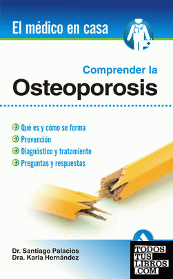 Comprender la osteoporosis