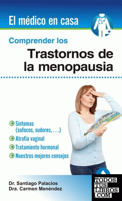 Comprender los trastornos de la menopausia
