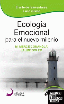 Ecología Emocional para el nuevo milenio