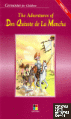 The adventures of don Quixote de La Mancha
