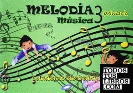 CUADERNO MUSICA 3ºEP MEC MELODIA 14