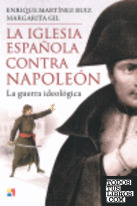 La Iglesia española contra Napoleón