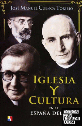 Iglesia y cultura en la España del s. XX