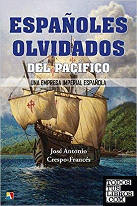 Españoles olvidados del Pacífico