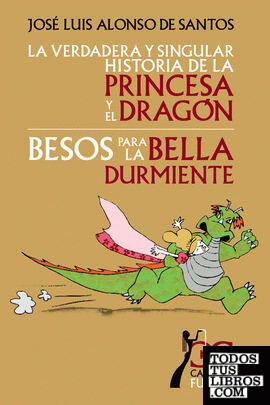 verdadera y singular historia de la princesa y el dragón, La. Besos para la bell