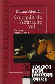 Guzmán de Alfarache (II)