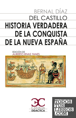 Historia verdadera de la conquista de Nueva España