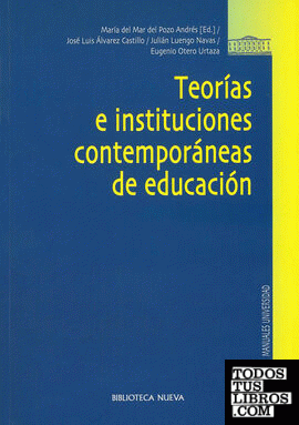 TEORÍAS E INSTITUCIONES CONTEMPORÁNEAS DE EDUCACIÓN