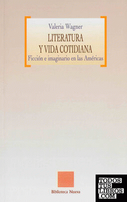 LITERATURA Y VIDA COTIDIANA
