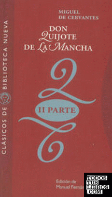 DON QUIJOTE DE LA MANCHA (SEGUNDA PARTE)