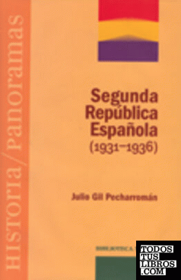 SEGUNDA REPúBLICA ESPAñOLA (1931-1936)