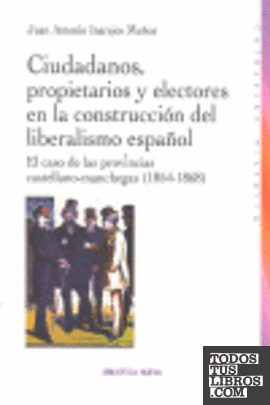CIUDADANOS PROPIETARIOS Y ELECTORES EN LA CONSTRUCCION DEL L