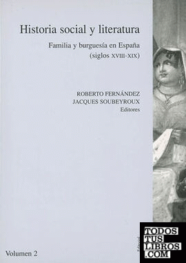 Historia social y literatura. Vol. II