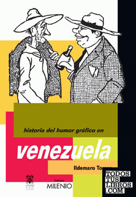 Historia del Humor Gráfico en Venezuela