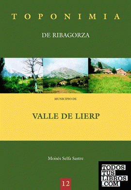 Toponimia de Ribagorza. Municipio de Valle de Lierp