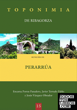 Toponimia de Ribagorza. Municipio de Perarrúa