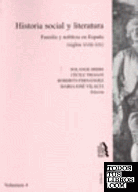 Historia social y literatura. Vol. IV