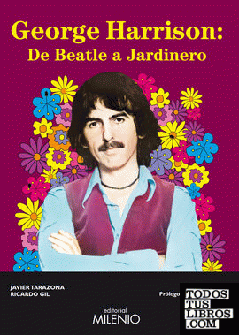 George Harrison: de Beatle a jardinero