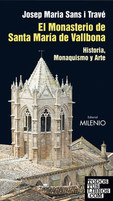 El Monasterio de Santa María de Vallbona