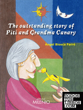 The outstanding story of Piti and Grandma Canary