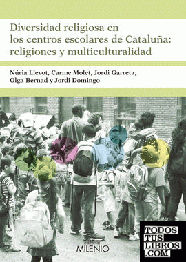 Diversidad religiosa en los centros escolares de Cataluña: religiones y multiculturalidad