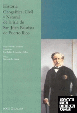 Historia Geográfica y Civil de Puerto Rico (2» ed.)