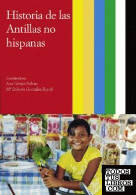 Historia de las Antillas no Hispanas