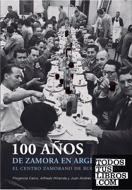 100 AÑOS DE ZAMORA EN ARGENTINA.