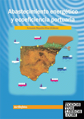 Abastecimiento Energético y Ecoeficiencia Portuaria.