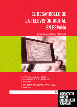 El Desarrollo de la Televisión Digital en España