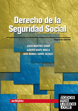 Derecho de la Seguridad Social. 2ª Edición.