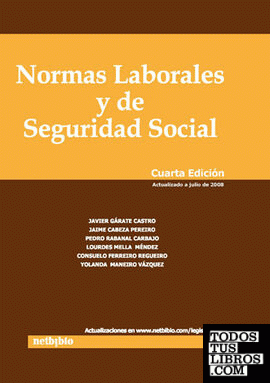 Normas Laborales y de Seguridad Social. 2008