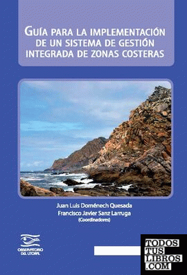 Guía para la implementación de un sistema de gestión integrada de zonas costeras